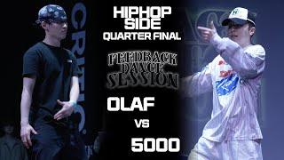 OLAF vs 5000  HIPHOP QUARTER FINAL  2024 FEEDBACK SESSION  피드백세션 2024