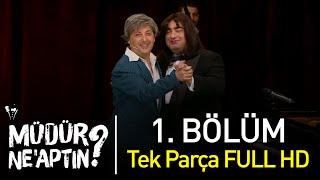 Müdür Neaptın? 1. Bölüm Tek Parça Full HD - Bipsiz