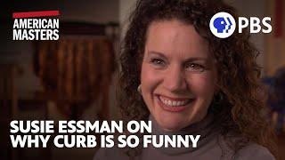 Susie Essman on Curb Your Enthusiasm and the unique genius” of Larry David  American Masters  PBS