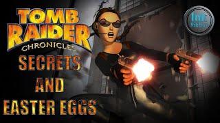 Top 10 Tomb Raider Chronicles Secrets Lore & Easter Eggs