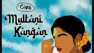 Caps - Multani Kangan Official Audio