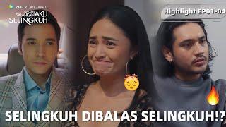 Jangan Salahkan Aku Selingkuh  Highlight EP01-04 Punya Suami Kayak Dimas Bikin Makan Hati