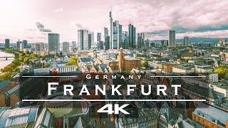 Frankfurt Germany  - by drone 4K