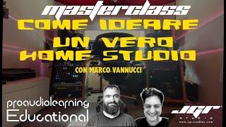 COME IDEARE UN VERO HOME STUDIO consigli e trucchi con Marco Vannucci e Jurij G.Ricotti. PARTE 1