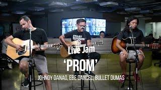 ‘Prom’ – Johnoy Danao Ebe Dancel Bullet Dumas