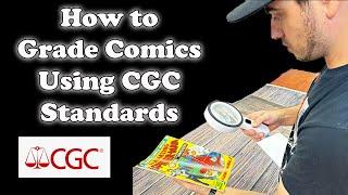 10 Examples of How To Grade Comics Using CGC Standards