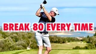 How to break 80 every time golf swing tips