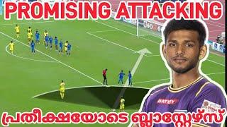 കരുത്തോടെ മുന്നോട്ട് Kerala Blasters Vs Punjab FC Post Match analysis Kerala Blasters Durand Cup