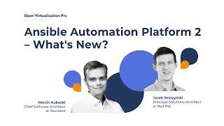 Ansible Automation Platform 2 - Whats New?