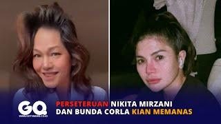 Perseteruan Nikita Mirzani dan Bunda Corla Kian Memanas