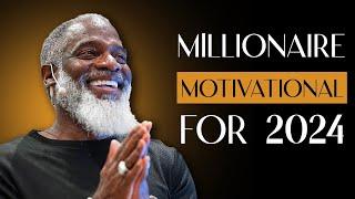 Get Motivated For Millions In 2024