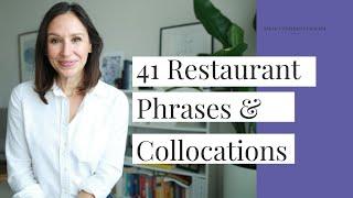 41 Common Restaurant Phrases & Collocations  Advanced English Vocabulary