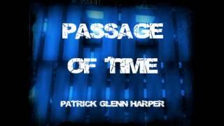 Passage of Time for Percussion Ensemble - Patrick Glenn Harper