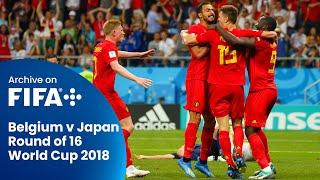 Full Match Belgium v Japan 2018 FIFA World Cup