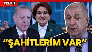 Ümit Özdağ Meral Akşenerin dinlenemeyen odada dediklerini açıkladı Erdoğanı Cumhurbaşkanı...