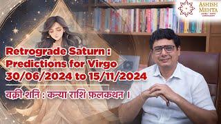 Retrograde Saturn  Predictions for Virgo  Ashish Mehta