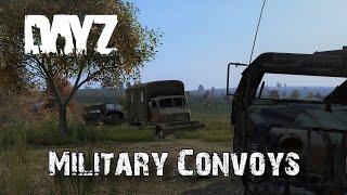 These New DayZ Military Convoys Are Overpowered