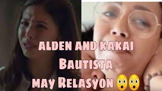 Kakai and alden may Relasyon   newest update