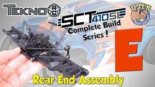 #06 Tekno SCT410SL - BUILD SERIES - Kit Bag E  Rear End Assembly