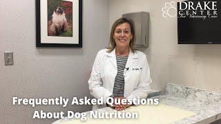 Frequently Asked Questions About Dog Nutrition