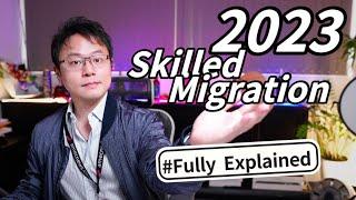 2023 Australian Skilled Migration Structure - Fully Explained
