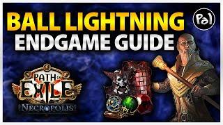 PoE 3.24 Endgame for Ball Lightning Archmage