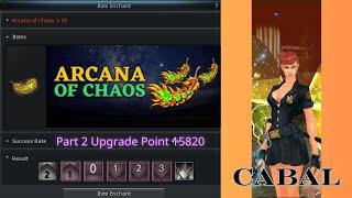 Cabal Online Part 2 Upgrade Arcana Chaos Point 15820