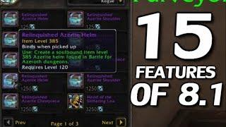 The 15 Features of Patch 8.1 - WoW BfA
