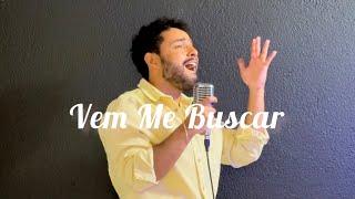 Vem me Buscar - Gabriel Henrique Cover