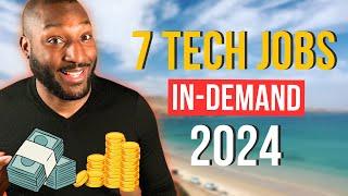 7 HOT Tech Jobs in 2024  Salaries REVEALED  Ranked by Pay  Entry-Level  Global Demand