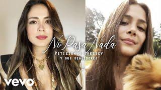 Pitizion Greeicy - No Pasa Nada