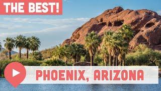 Best Things to Do in Phoenix Arizona