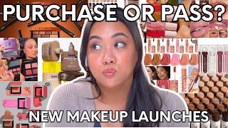 SHOULD I BUY THESE NEW MAKEUP LAUNCHES?  PURCHASE OR PASS