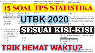 KUPAS TUNTAS 15 Soal dan Pembahasan  TPS STATISTIKA UTBK 2020 SESUAI KISI-KISI UTBK 2020