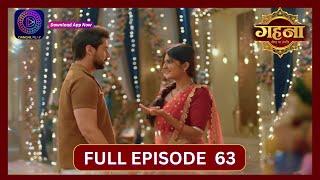 Gehna Zevar Ya Zanjeer  New Show  Full Episode 61  28 Sept 2024  Dangal TV