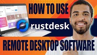 How to Use Rustdesk Remote Desktop Software  Teamviewer Alternative Beginners Tutorial 2024