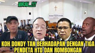 VIRAL.. KOH DONDY TAN DIKEROYOK PENDETA HTD DAN DUA PENDETA DOSEN TEOLOGI