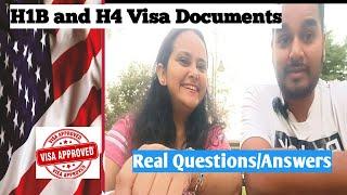 Documents required for H1B Visa  Visa interview Questions Our Real experience of H1B and H4 Visa