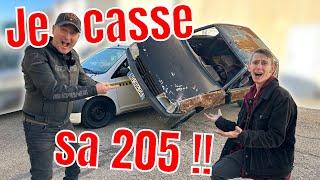 JE CASSE LA 205 DE KEVIN  ÇA TOURNE MAL 