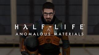 Half-Life Anomalous Materials SFM