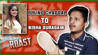 Nisha Guragain Roast By Ejaz Vlogs  Flying Chappal To Nisha  Carryminati Lite Version