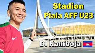 AFF Kamboja 2022  Stadion & Jadwal Timnas Indonesia U23 Di Kamboja