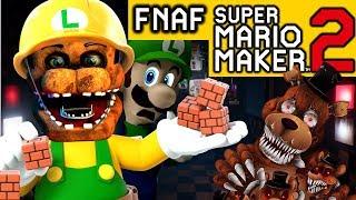 SUPER FNAF MAKER? - Five Nights at Freddys Level in Super Mario Maker 2