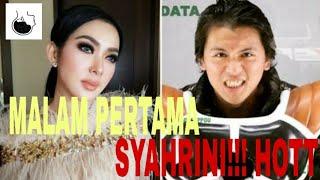 MALAM PERTAMA SYAHRINI