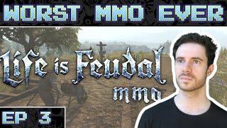 Worst MMO Ever? - Life is Feudal MMO