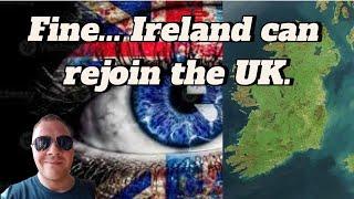 Ireland to rejoin the UK soon?  UK politics