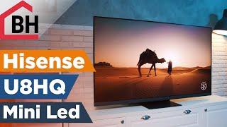 Hisense U8HQ Mini LED Review - A true HDR gaming TV you can afford