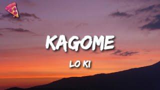 Lo Ki - Kagome Lyrics