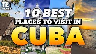 10 Best places to visit in CUBA-Travel Videos Must See