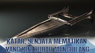 SENJATA PERANG KATAR Senjata Mematikan yang Kini Sudah Menghilang